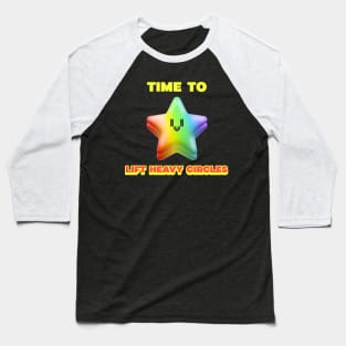 TIME TO LIFT HEAVY CIRCLES - funny gym design Baseball T-Shirt